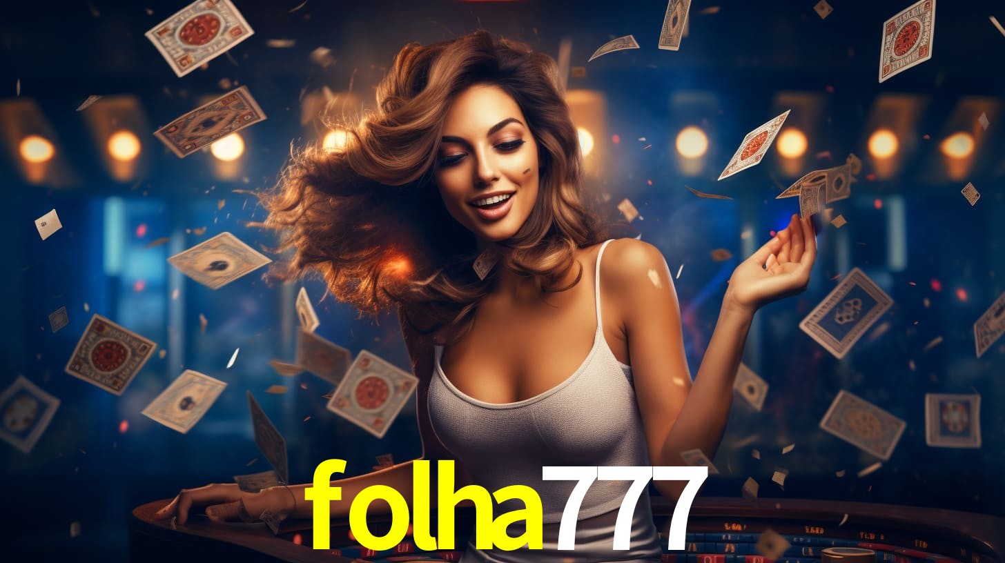 folha777,folha777.com