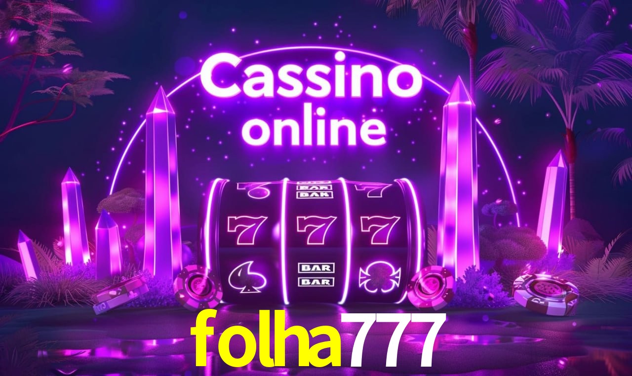 folha777 Entrar - Login Seguro Certificado